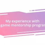 My experience with in-game mentorship programs