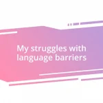 My struggles with language barriers